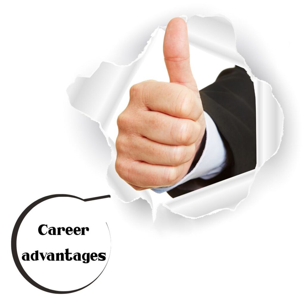Career advantages