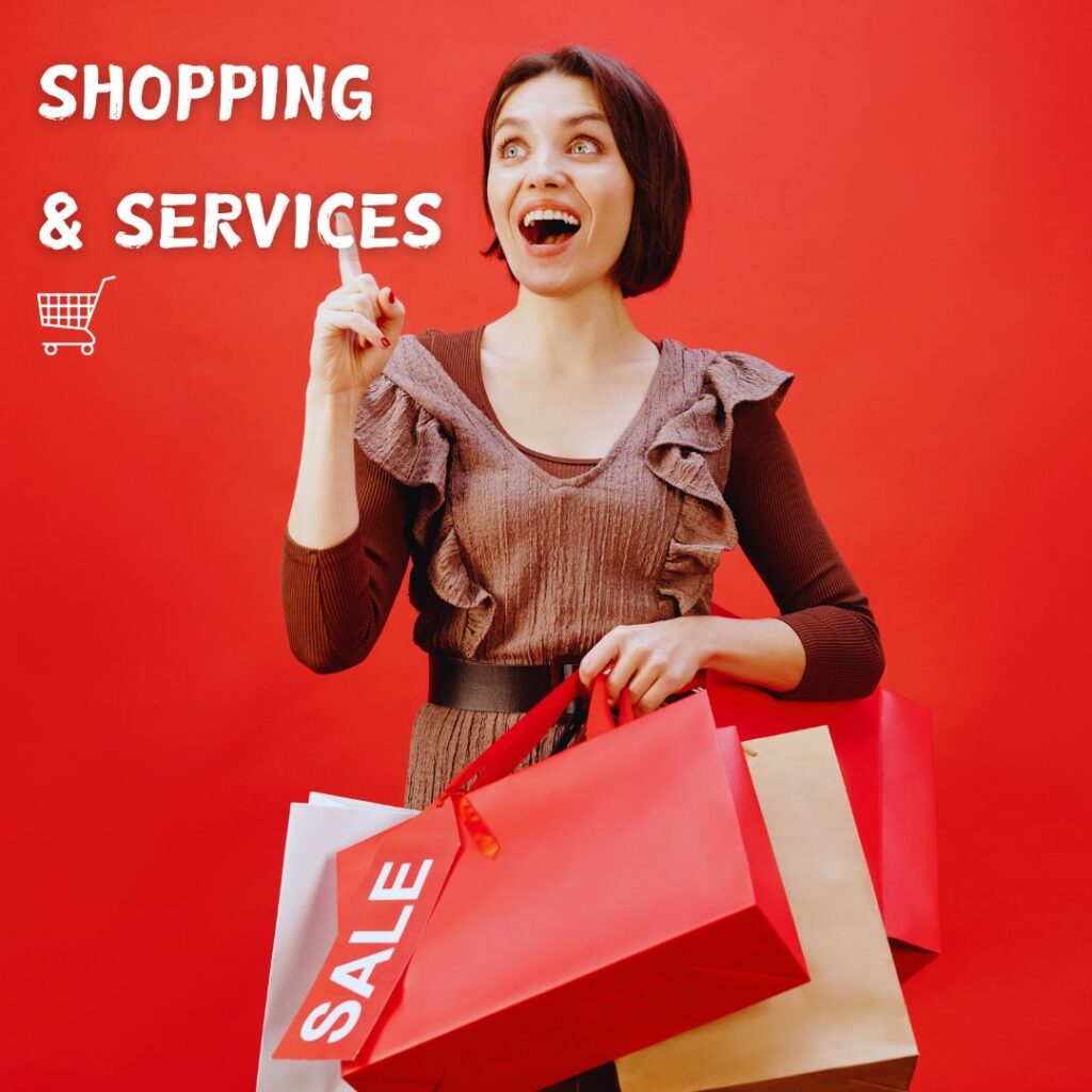 Shopping and Services
