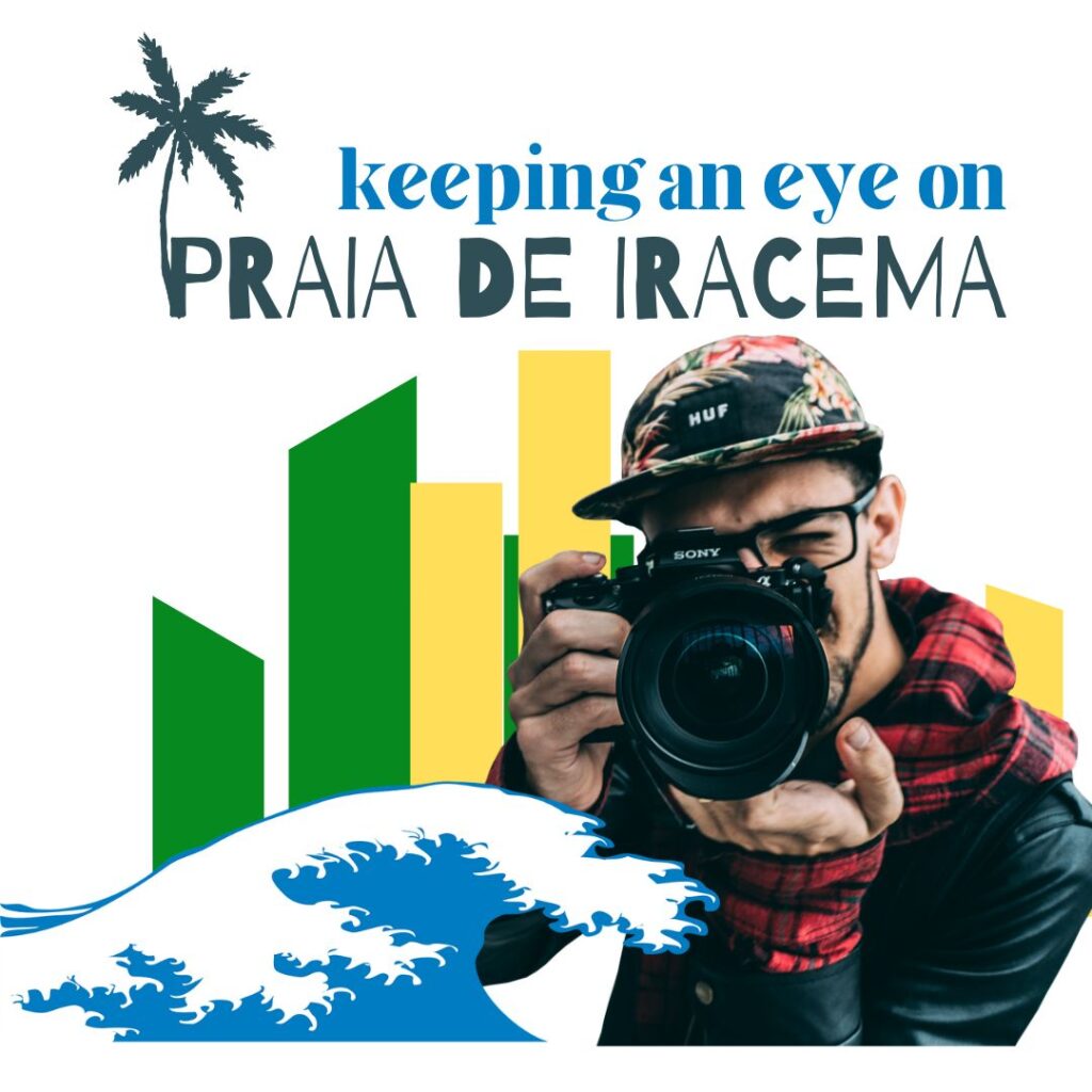 keeping an eye on praia de iracema JPG Keeping an eye on Praia de Iracema